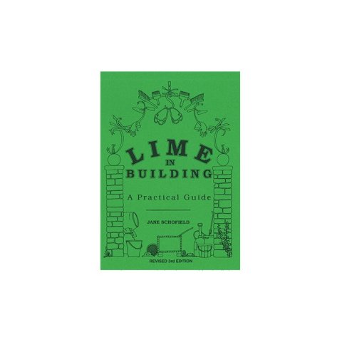 Lime in Building A Practical Guide - Cover